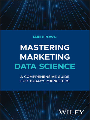 cover image of Mastering Marketing Data Science